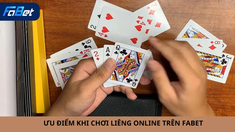 Ưu Điểm Khi Chơi Liêng Online Trên Fabet